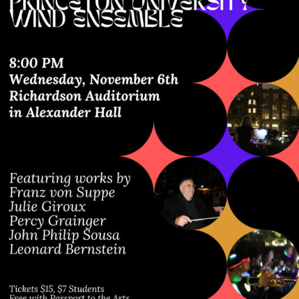 Princeton University Wind Ensemble fall concert on november 6, 2024